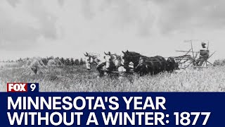 Minnesotas year without a winter 1877 [upl. by Souza]