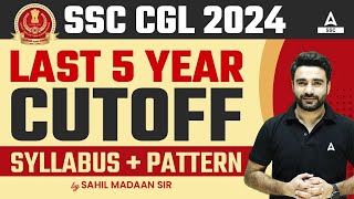 SSC CGL 2024  SSC CGL Last 5 Year Cut Off Syllabus and Exam Pattern  Full Details [upl. by Peirsen]