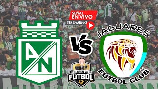 Nacional 2 vs Jaguares 0  Fecha 8  Liga I 2024 [upl. by Fidelio806]