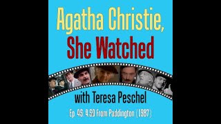 Agatha Christie She Watched Ep42 “450 From Paddington” 1987 Review [upl. by Syramad]