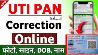 Pan Card Correction Online  Pan Card Correction Online UTI  Pan Card Correction Online UTI2024 [upl. by Niehaus]