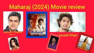 maharaj 2024 Movie Reviewjunaid khanNetflixmovies [upl. by Ilsel]