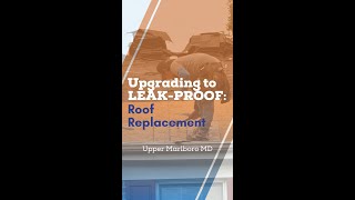 Upgrading to LeakProof Upper Marlboro Roof Replacement [upl. by Aznaed]