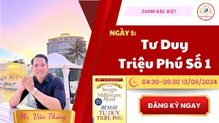 Ngày 5 Tư Duy Triệu Phú Số 1  Đọc Và Phân Tích Sách Bí Mật Tư Duy Triệu Phú [upl. by Harshman]