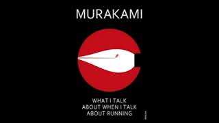 Haruki Murakami  What I Talk About When I Talk About Running Audiobook [upl. by Egiarc]