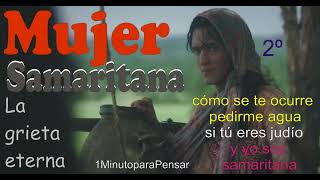 Mujer Samaritana 2 [upl. by Jew832]