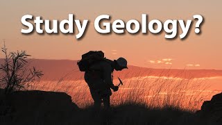 So You Want To Study Geology [upl. by Natala133]