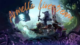 Armello Stream [upl. by Aidualk]