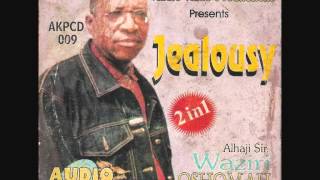 JEALOUSY  WAZIRI OSHOMAH [upl. by Innad419]