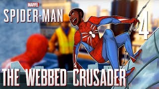 4 The Webbed Crusader Lets Play Marvels SpiderMan PS4 Pro w GaLm [upl. by Malik]