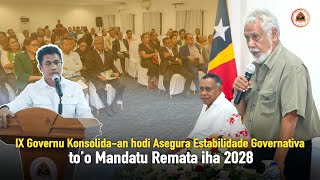 IX Governu Konsolidaan hodi Asegura Estabilidade Governativa to’o Mandatu Remata iha 2028 [upl. by Aurelea]