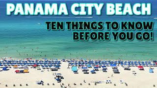 Panama City Beach Florida  Ten Things to Know Before you Go [upl. by Deelaw]