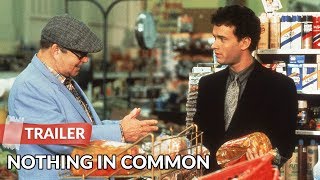 Nothing in Common 1986 Trailer  Tom Hanks  Jackie Gleason [upl. by Beauvais]