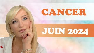 Horoscope juin 2024 Cancer 🦀✨ [upl. by Darb]