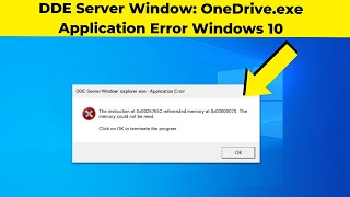 DDE Server Window OneDriveexe Application Error Windows 10  2024 [upl. by Emmalyn]