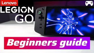 Legion Go Beginners setup guide new to Handhelds start here [upl. by Ynehpets]