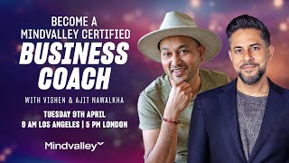 LIVE Become A Mindvalley Certified Business Coach [upl. by Giesecke]