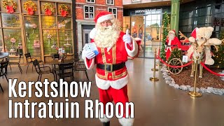 Kerstshow Intratuin Rhoon 2024 ⭐⭐⭐⭐⭐ [upl. by Papke]