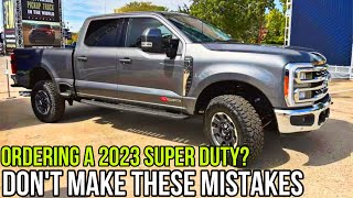 Update On My 2023 Ford Super Duty Platinum Order Big Mistakes Being Made On Super Duty Orders [upl. by Kittie]