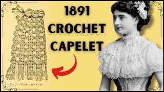 1891 Crochet Capelet Vintage Crochet Tutorial [upl. by Kreindler]