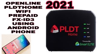 OPENLINE PLDTHOME PREPAID WIFI FXID3 USING ANDROID PHONE [upl. by Sherline]