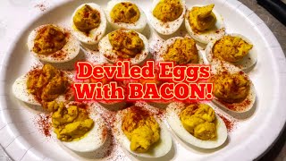 Deviled Eggs with Bacon [upl. by Farika407]