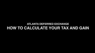 1031 Exchange  How to Calculate Your Tax and Gain [upl. by Ihpen]