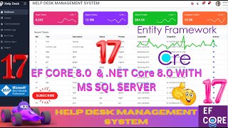 EP 17 Help Desk Management System EF Core NET Core ll NET 80 TicketsUsersRolesAudit Logs 🚀💥 [upl. by Aracot891]