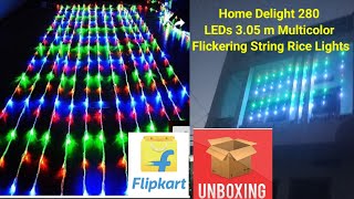 Home Delight 280 LEDs 305 m Multicolor Flickering String Rice Lights Flipkart Unboxing [upl. by Sherman]