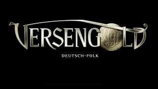 VERSENGOLD  DeutschFolk  EPK HD [upl. by Emor]