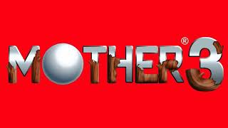 Mother 3  Strong One  Extended [upl. by Brigid]