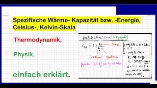 Spezifische WärmeKapazität bzw Energie Teil 1 Thermodynamik Grundlagen [upl. by Yllac]