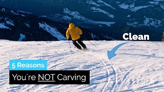 5 Reasons You´re NOT Carving on Skis [upl. by Garlen]