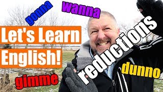 English Lesson Use Reductions to Sound like a Native English Speaker [upl. by Nnyla]