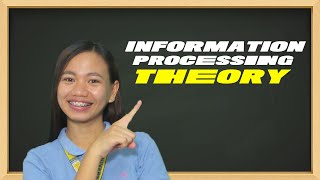 INFORMATION PROCESSING THEORY [upl. by Thackeray]