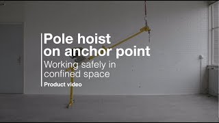 Xtirpa pole hoist on anchor point  Eurosafe Solutions English version [upl. by Krall928]