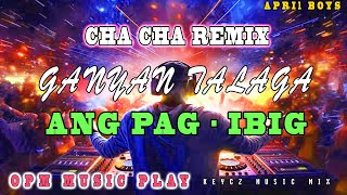 Ganyan Talaga Ang Pag  ibig  April Boy  CHA CHA REMIX 2025  KEYCZ MUSIC [upl. by Namyl]