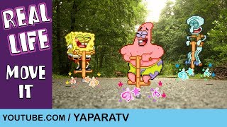 Move it  Spongebob in real life [upl. by Ern384]