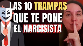 Las 10 Trampas que te Pone el Narcisista [upl. by Ananna]