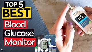 TOP 5 Best Blood Glucose Monitors You Can Trust [upl. by Loginov]