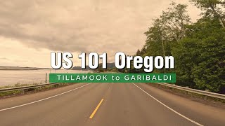 4K Full Video US 101 Oregon Tillamook to Garibaldi Along the Tillamook Bay [upl. by Deerdre]