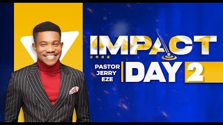 Impact 2022  Day 2  Evening Service With Pastor Jerry Eze [upl. by Haugen]