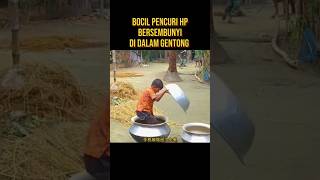 BOCIL PENCURI HP BERSEMBUNYI DI DALAM GENTONG alurceritafilm film [upl. by Dwan744]