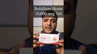 Refollium Biotin review  Biotin for hair fall  Stop hair fall  biotin tablet biotinhair biotin [upl. by Letitia252]