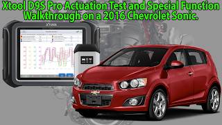 Xtool D9S Pro Actuation Test and Special Function Walkthrough on a 2016 Chevy Sonic [upl. by Nwahsram234]