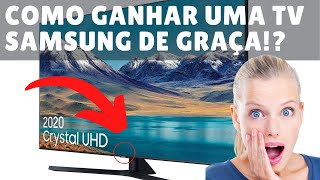 Como ganhar uma TV Samsung 65quot ou 75quot  Como comprar uma Smart TV  Funcionando [upl. by Rodd]