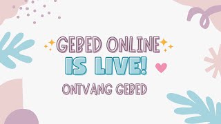 Gebed Online is live [upl. by Tadeo470]