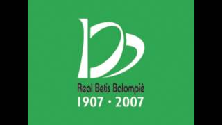 Himno del Centenario del Real Betis Balompié [upl. by Ludewig]