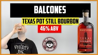 Balcones Texas Pot Still Bourbon  The Whiskey Dictionary [upl. by Lazar]