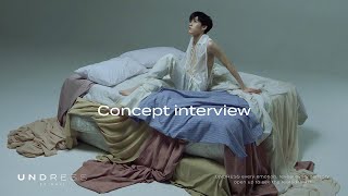 PP KRIT  UNDRESS Mini Album  Concept Interview [upl. by Aerbua]